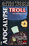 The Apocalypse Troll